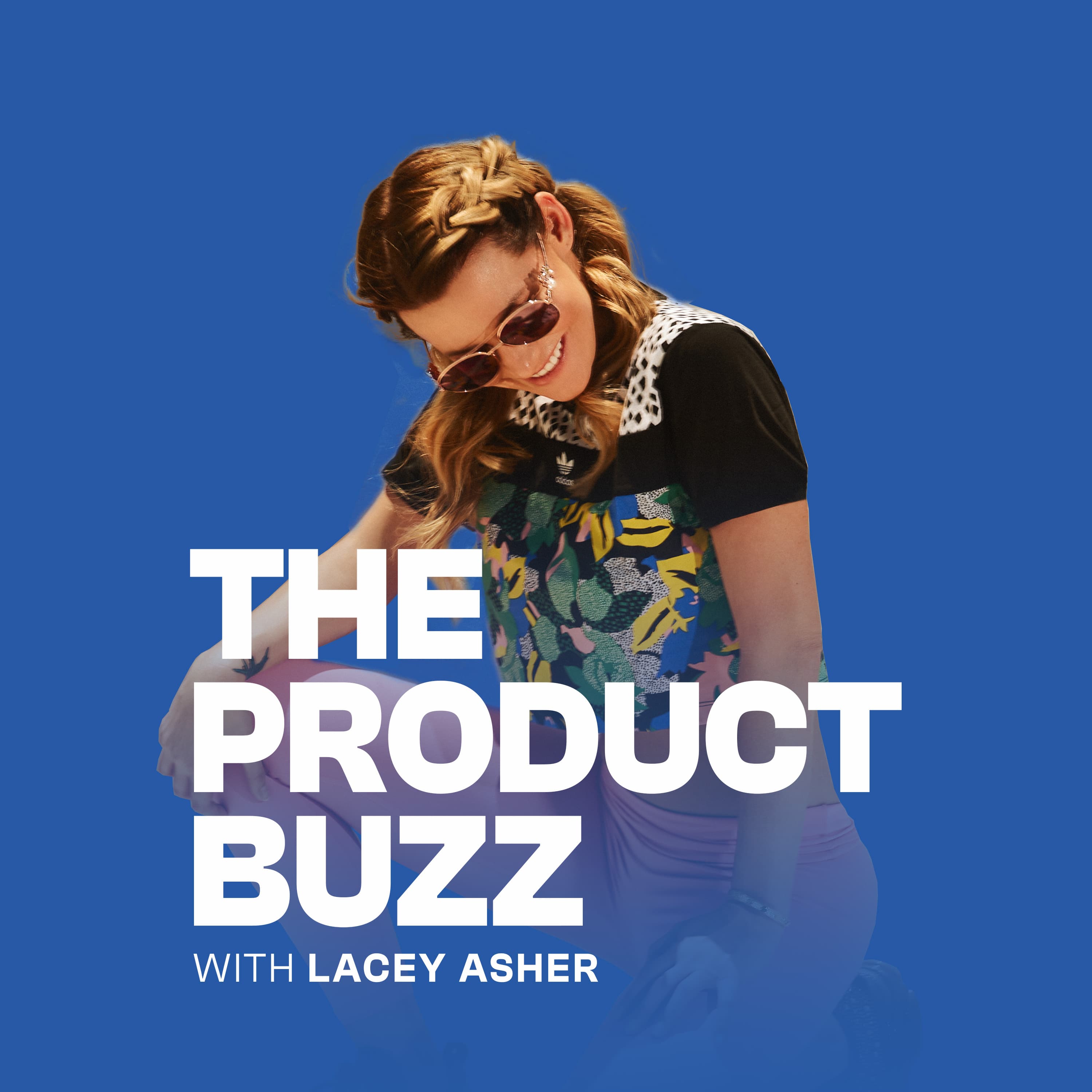 The Product Buzz Podcast